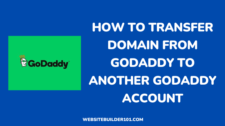 Transfer Domain From GoDaddy To Another GoDaddy Account
