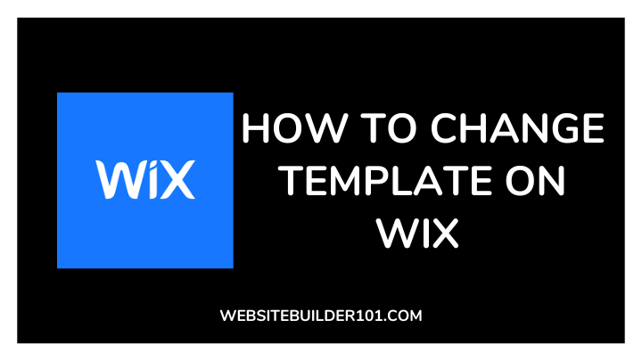 how to change template on Wix